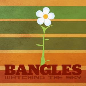 Watching The Sky: The Bangles Vinyl Collection