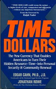 Time Dollars: Transforming Time into Security & Community