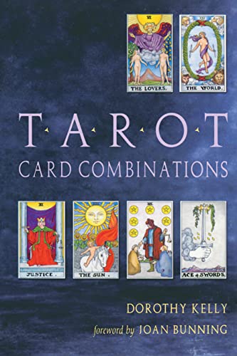 Tarot Card Combinations by Dorothy Kelly Book