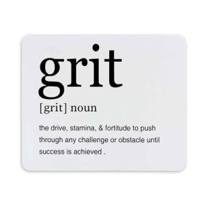 Inspirational Grit Mouse Pad - Non-Slip Rubber