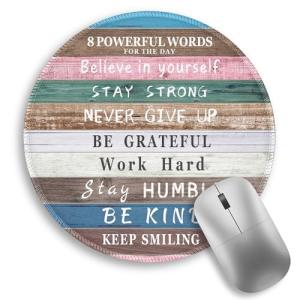 Inspirational Quote Round Mouse Pad for Office
