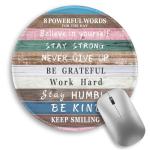Inspirational Quote Round Mouse Pad for Office