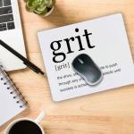 Inspirational Grit Mouse Pad - Non-Slip Rubber