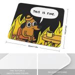Funny Dog Fire Meme Mouse Pad with Non-Slip Base