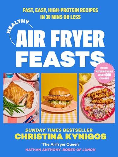 High-Protein Air Fryer Cookbook for Home Chefs