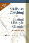 Wellness Coaching for Sustainable Life Changes