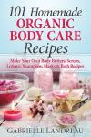 DIY Organic Body Care Recipes for Vegan Beauty