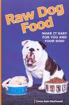 Easy Raw Dog Food for Happy Pups