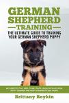 German Shepherd Training Book: Master Puppy Commands
