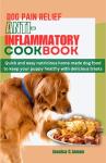 Dog Pain Relief Cookbook for Healthy Treats