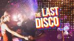 The Last Disco