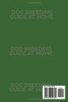DOG BREEDING GUIDE AT HOME: Step-by-Step Manual for Beginners to Raise, Breed, and Care for Healthy Puppies at Home — Includes Pregnancy, Whelping, ... Tips (POSITIVE REINFORCEMENT PET HOME)