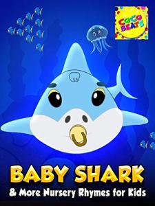 Baby Shark Nursery Rhymes Music for Kids