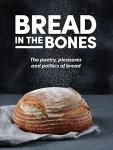 Bread In The Bones