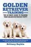 Golden Retriever Training Guide for Puppies