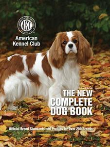 Complete Dog Book: Breed Standards and Profiles Guide