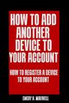 Registering a New Device to Your Account