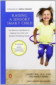 Sensory Smart Parenting: A Handy Guide for Kids