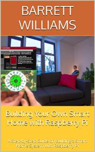 Smart Home Guide: Build Your Own with Raspberry Pi