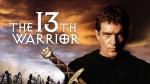 The 13th Warrior Blu-ray Edition
