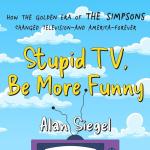 The Simpsons: How They Changed TV Forever