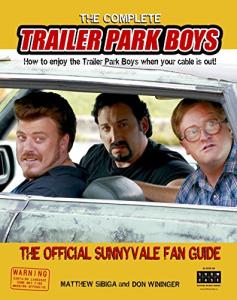 Enjoy The Trailer Park Boys Without Cable