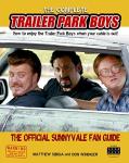 Enjoy The Trailer Park Boys Without Cable