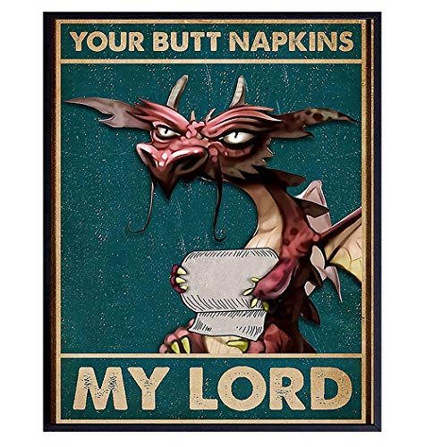 Your Butt Napkins, My Lord - Dragon Wall Art