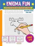 Enigma Fun: Drawing Book For Kids - Crack The Code And Uncover The Mystery Images - Draw By Numbers And Arrows For Kids 4-8 Years Old