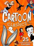 Cartoon Classics - Vol. 6: 25 Favorite Cartoons - 3 Hours