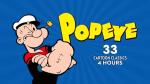 Popeye: 33 Cartoon Classics - 4 Hours
