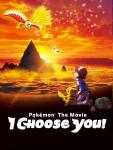 Pokémon the Movie: I Choose You!