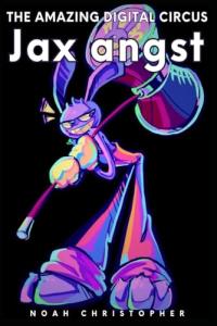 Jax angst (The Amazing Digital Circus)
