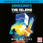 Minecraft: The Island (Narrated by Jack Black): An Official Minecraft Novel