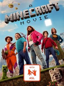 A Minecraft Movie – ASL Version