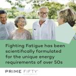 Prime Fifty Fatigue Fighter – Energy Boosting Tablets