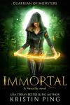 Immortal: Guardian of Monsters - Book 1