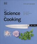 The Science of Cooking: Every Question Answered to Perfect your Cooking (The Science of Food)