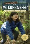 Can You Survive the Wilderness? (You Choose: Survival)
