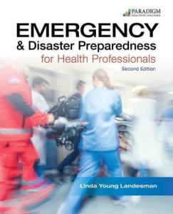 Emergency & Disaster Preparedness for Health Professionals