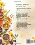Tea Recipe Book: 300+ Healing Herbal Blends | Your Complete Guide to Natural Wellness | Discover the Magic of Delicious Remedies to Relieve Stress, Boost Immunity & Enjoy Restful Sleep.