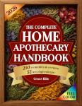 The Complete Home Apothecary Handbook: 250 Herbal Remedies for Natural Healing, a Home Pharmacy Built on 52 Essential Herbal Ingredients for Holistic Wellness