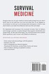 Survival Medicine: The Ultimate Prepper's Guide for Medical Emergencies, First Aid, Disasters and Epidemics