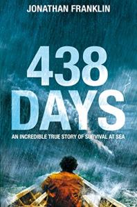 438 Days: One man's incredible story of survival against all odds