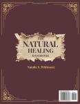 The Natural Healing Handbook [Full Color Edition]: Powerful Herbal Remedies & Holistic Recipes to Relieve Pain, Boost Immunity, Improve Sleep, and Restore Natural Energy