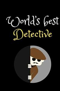 World’s best Detective: Spy Toys Gear diary Top Secret Journal for Kids, Spy Notebook for Boys and Girls(Birthday Gift for Tween Boys & Teen girls)