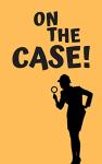 ON THE CASE: Special Investigater - Fun Notebook For Kids and Family Fun | Kids Detective And Spy Journal | Top Secret Gear Games With Fingerprint Design| Perfect Book For Boys And Girls