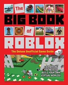 Roblox: The Ultimate Unofficial Game Guide