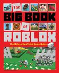 Roblox: The Ultimate Unofficial Game Guide