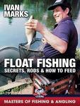 Float Fishing Tips, Rods & Feeding Guide